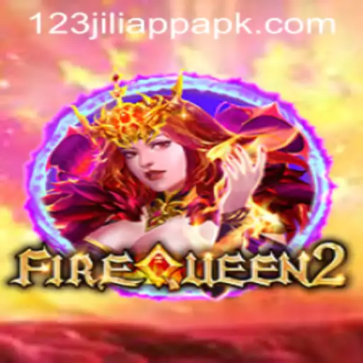 FireQueen2: A Deep Dive into the Exciting World of 123jili App APK