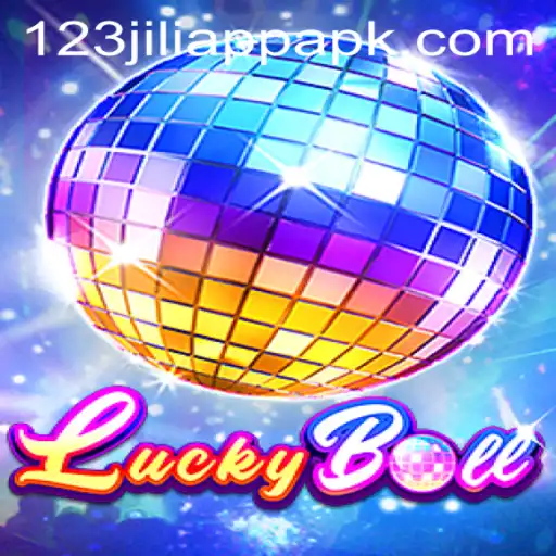 Discover the Thrills of LuckyBall with 123jili App APK